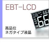 EBT-LCD